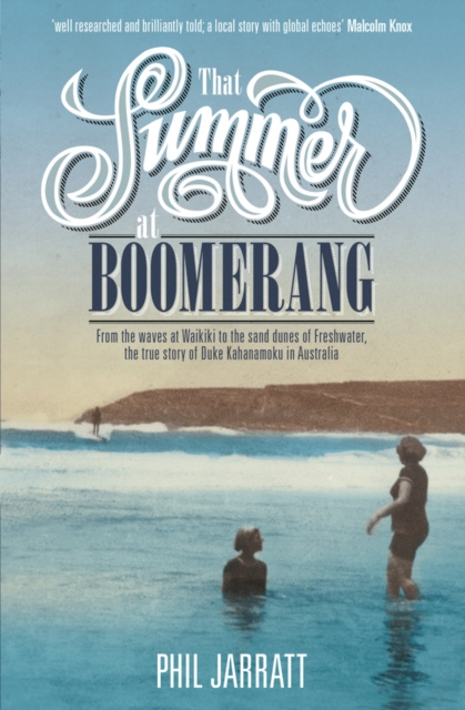 E-book That Summer at Boomerang Phil Jarratt