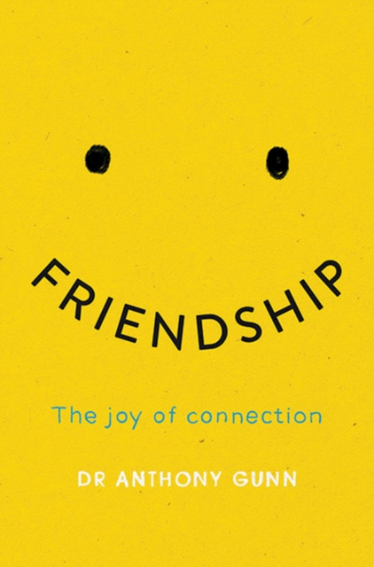E-knjiga Friendship Anthony Gunn