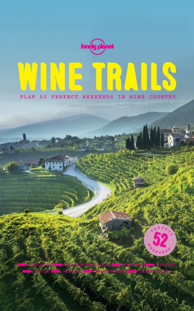E-knjiga Lonely Planet Wine Trails Lonely Planet Food