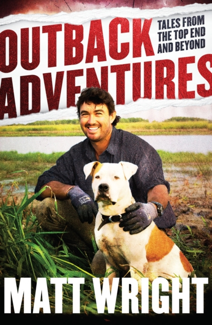 E-book Outback Adventures Matt Wright