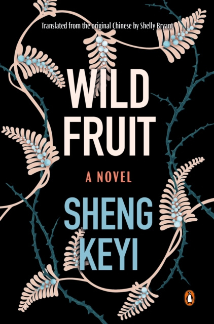 E-knjiga Wild Fruit Keyi Sheng