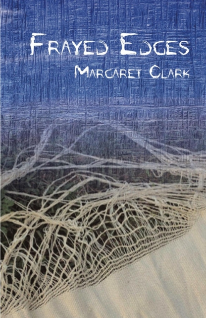 E-knjiga Frayed Edges Margaret Clark