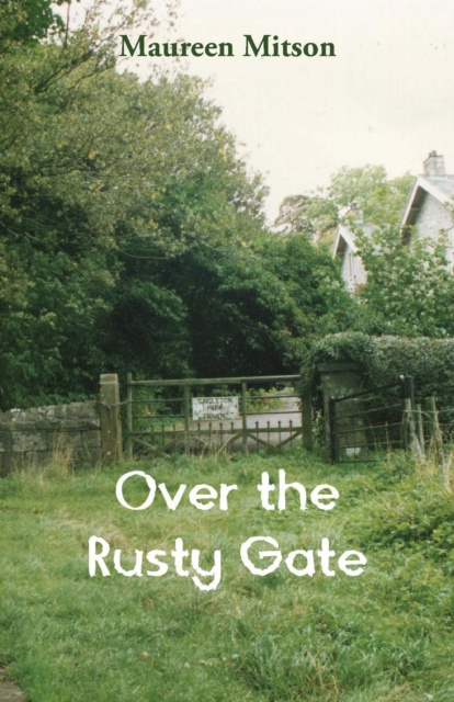 E-knjiga Over the Rusty Gate Maureen Mitson