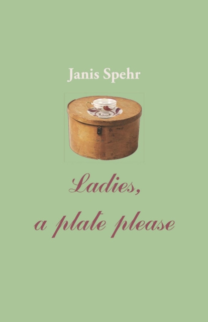 E-book Ladies, a plate please Janis Spehr