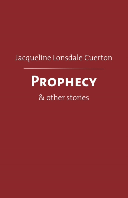 E-knjiga Prophecy Jacqueline Lonsdale Cuerton