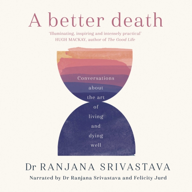 Audiokniha Better Death Ranjana Srivastava