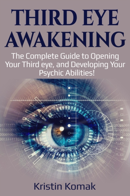 E-knjiga Third Eye Awakening Kristin Komak