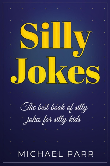 E-book Silly Jokes Michael Parr