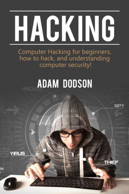 ebook Hacking Adam Dodson