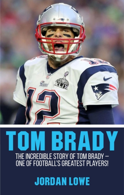 E-knjiga Tom Brady Jordan Lowe