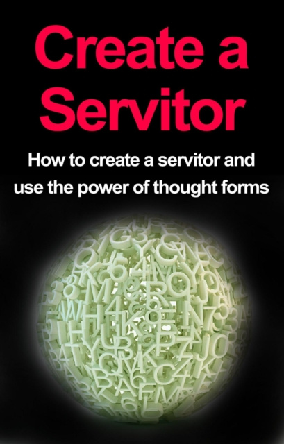 E-knjiga Create a Servitor Damon Thompson