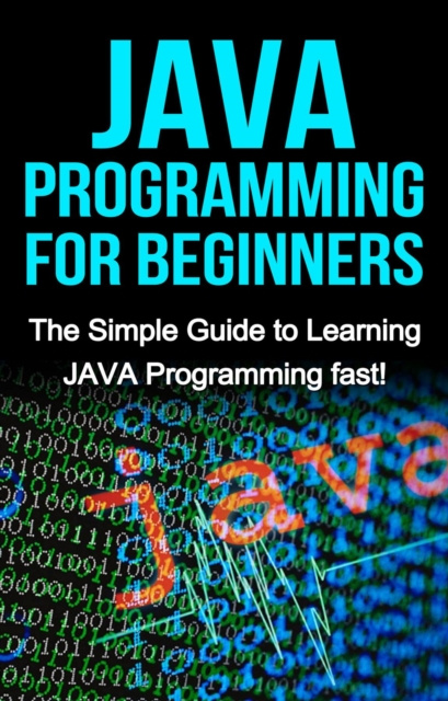 E-knjiga JAVA Programming for Beginners Tim Warren