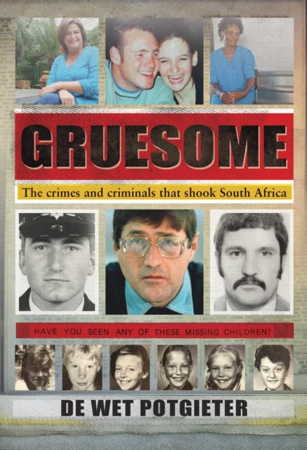ebook Gruesome De Wet Potgieter