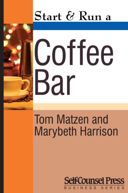 E-kniha Start & Run a Coffee Bar Tom Matzen