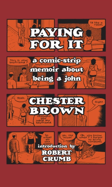 E-Book Paying for It Chester Brown