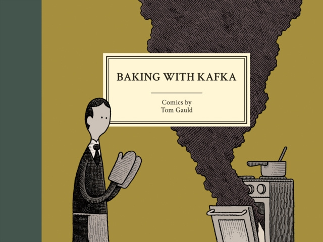 E-kniha Baking With Kafka Tom Gauld