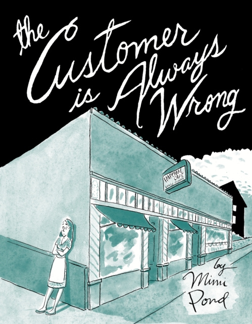 E-book Customer Is Always Wrong Mimi Pond