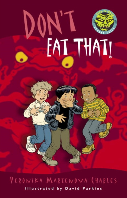 E-knjiga Don't Eat That! Veronika Martenova Charles