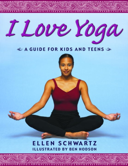 E-book I Love Yoga Ellen Schwartz