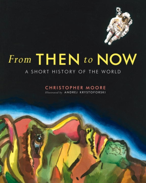 Libro electrónico From Then to Now Christopher Moore