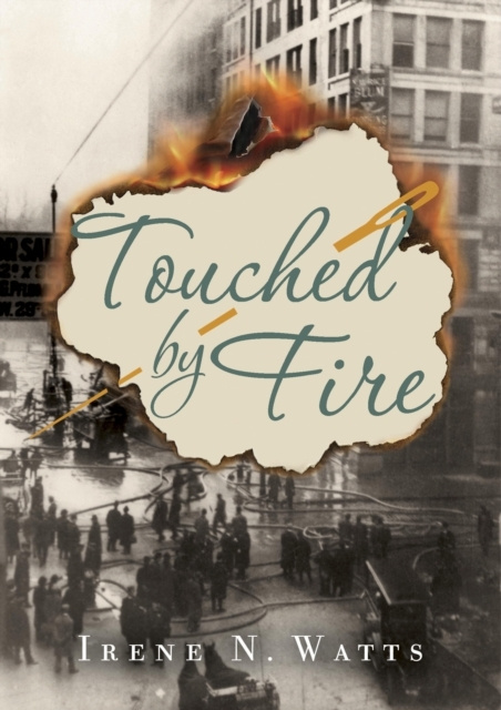 E-knjiga Touched by Fire Irene N.Watts