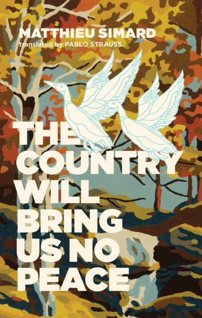 E-kniha Country Will Bring Us No Peace Matthieu Simard