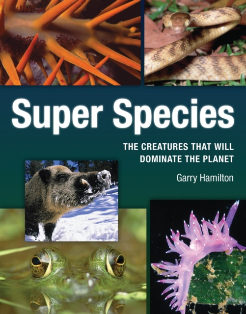 E-knjiga Super Species Garry Hamilton