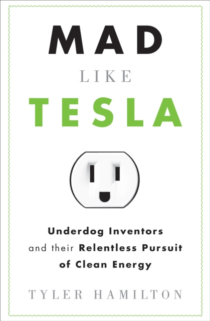 E-knjiga Mad Like Tesla Tyler Hamilton
