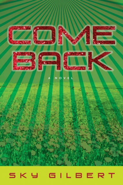 E-book Come Back Sky Gilbert