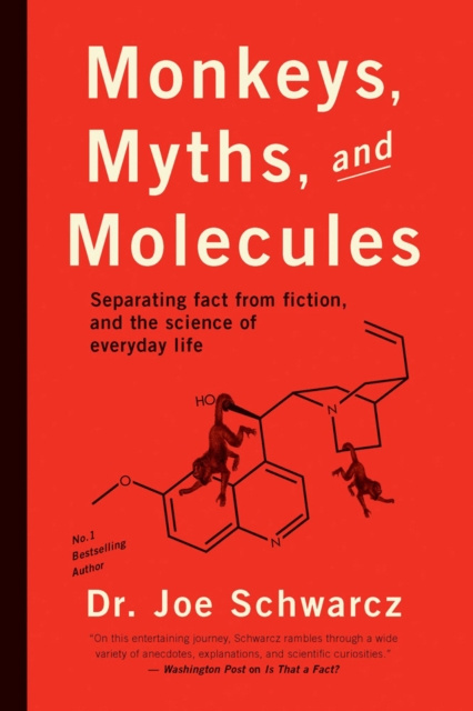 E-Book Monkeys, Myths, and Molecules Joe Schwarcz