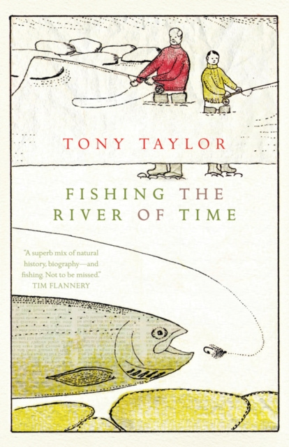 E-book Fishing the River of Time Tony Taylor