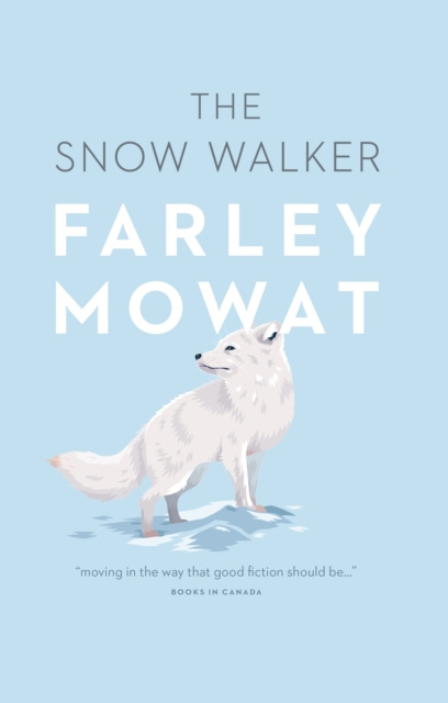 E-book Snow Walker Farley Mowat
