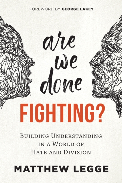 E-book Are We Done Fighting? Matthew Legge