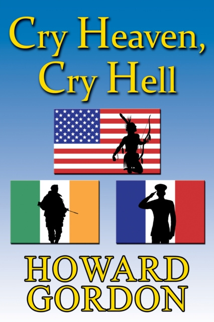 E-book Cry Heaven, Cry Hell Howard Gordon