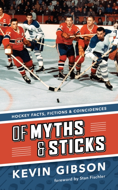 E-kniha Of Myths and Sticks Kevin Gibson