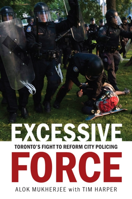 E-knjiga Excessive Force Alok Mukherjee