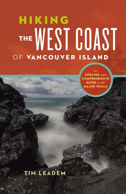 E-book Hiking the West Coast of Vancouver Island Tim Leadem