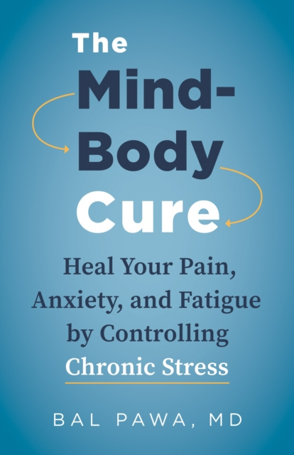 E-knjiga Mind-Body Cure Bal Pawa
