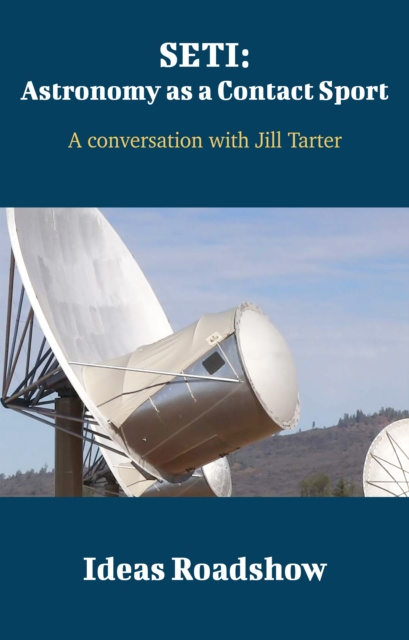 E-kniha SETI: Astronomy as a Contact Sport - A Conversation with Jill Tarter Burton Howard Burton