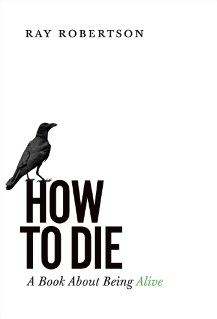 E-kniha How to Die Ray Robertson