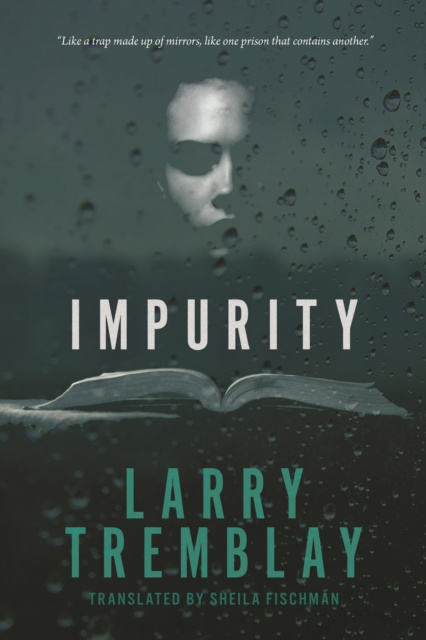 E-book Impurity Larry Tremblay