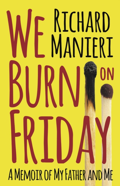 E-knjiga We Burn on Friday Richard Manieri
