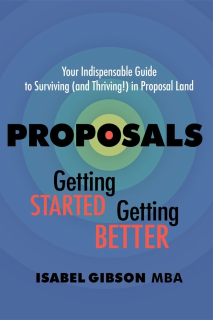 E-knjiga Proposals - Getting Started Getting Better Isabel Gibson