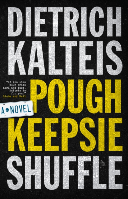 E-knjiga Poughkeepsie Shuffle Dietrich Kalteis