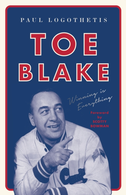 E-knjiga Toe Blake Paul Logothetis