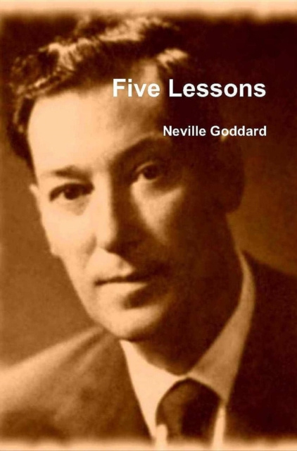 E-knjiga Five Lessons Neville Goddard