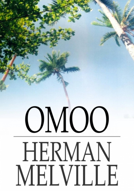E-knjiga Omoo Herman Melville