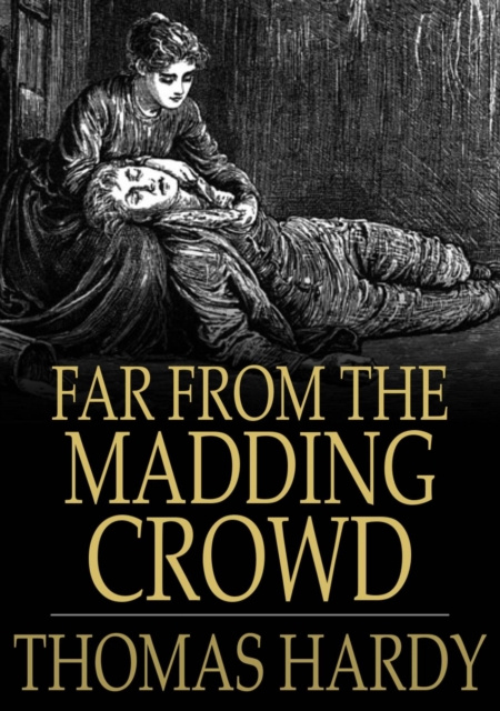 E-knjiga Far from the Madding Crowd Thomas Hardy