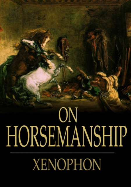 E-knjiga On Horsemanship Xenophon