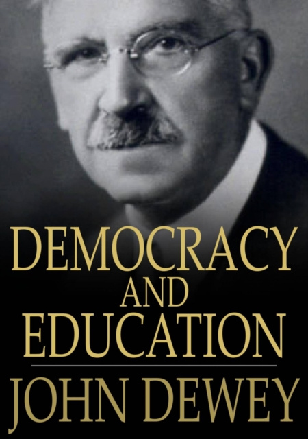 E-knjiga Democracy and Education John Dewey